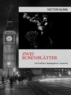 cover image of ZWEI ROSENBLÄTTER--EIN FALL FÜR CHEFINSPEKTOR CROMWELL